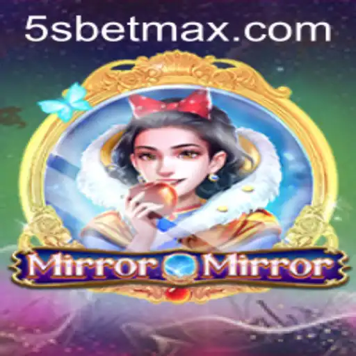 Exploring the Enchanting World of MirrorMirror and the Innovative 5S BET
