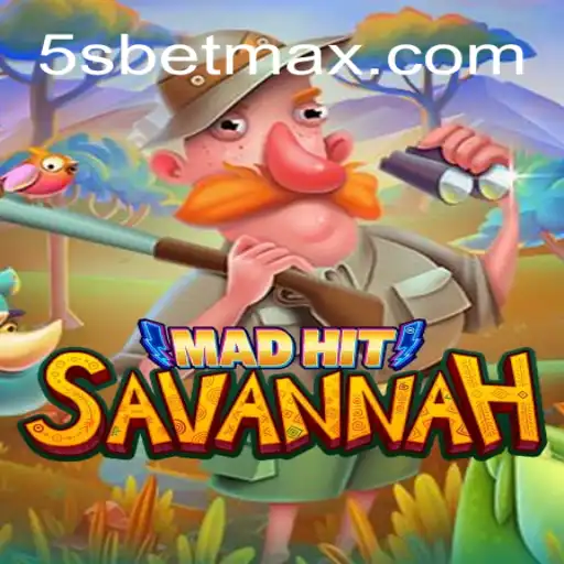 Exploring MadHitSavannah: An Exciting Venture into the Wild with 5S BET